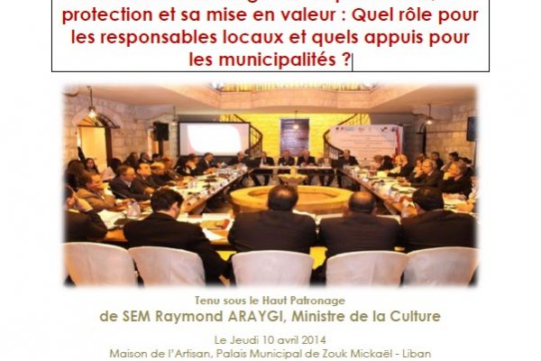 Séminaire d’échanges sur le patrimoine, sa protection et sa mise en valeur : quel rôle pour les responsables locaux et quels appuis pour les municipalités ?